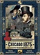 City of the Big Shoulders / Chicago 1875: City of the Big Shoulders