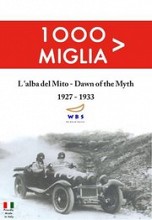 1000 Miglia: Dawn of the Myth