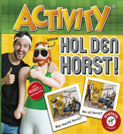 Activity Hol den Horst!