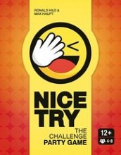 NICE TRY: The Challenge Party Spiel