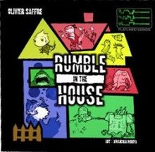 Rumble in the House