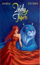 The Lady and the Tiger / Die Dame und der Tiger