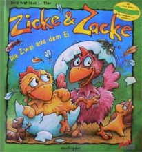 Zicke Zacke - Die zwei aus dem Ei (Kinderbuch)